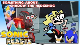 Sonic & Team Dark's Hilarious Reaction to Something About Shadow The Hedgehog ANIMATED