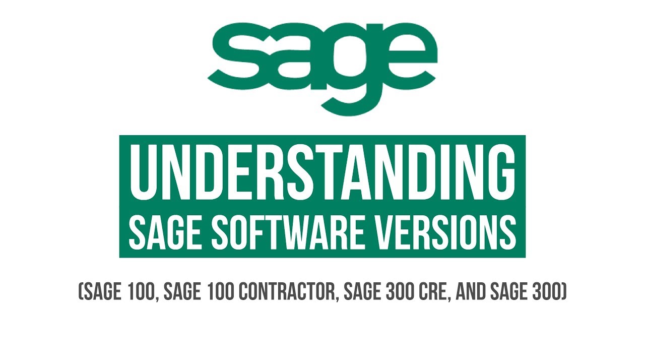 Understanding the Different Sage Software Versions