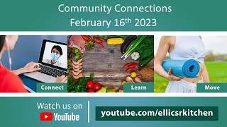 Community Connections | February 16th 2023 (Cancer Education Program, PMCC)