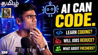AI Can Code Now… Should You Still Learn Programming | Tamil | Karthik's Show