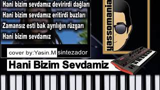 Hani Bizim Sevdamiz Bulent Ersoy Notalari Piano Tutorial Instrumental Karaoke