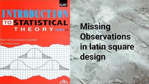 Missing observation in Latin square design ch 23 lec 23