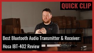 Quick Clip: Best Stereo Wireless Bluetooth Receiver - On-Stage Stands BC2000 Review (Tech Talk Ep67)