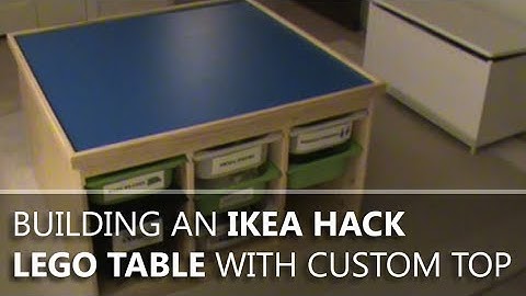 Building an IKEA Hack Lego Table with a Custom Top