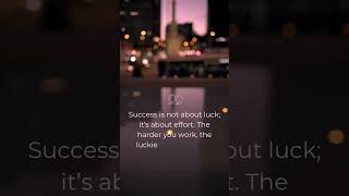 "Success Through Effort: Turning Hustle into Reality"