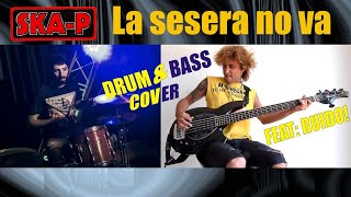 Ska-P - La sesera no va [Drum &amp; Bass cover Ft. Ruido Barilari].