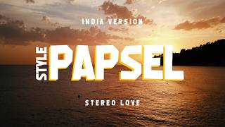 PAPSEL STYLE !!! STEREO LOVE X INDIA - VIRAL TIKTOK 2026 [ ANET BX ]
