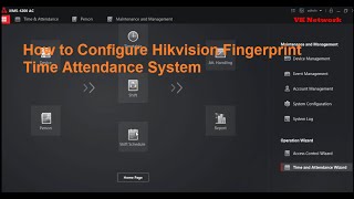 How to Configure Hikvision Fingerprint Time Attendance System