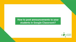 How to post announcements to your students in Google Classroom?