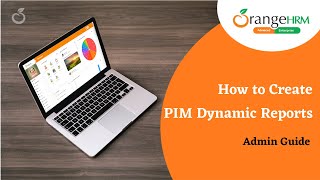 How to Create Dynamic Report Training - Admin Guide