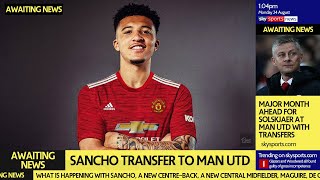 Sancho DECISION time | Man Utd's Major Transfer Month
