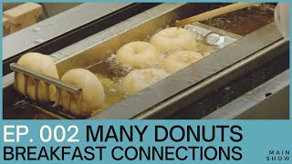 Breakfast Connections | Ep. 002 | Many Donuts × Lonely Bonez