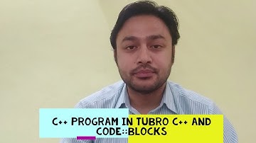 C++ Program in Turbo C++ and Codeblocks