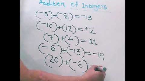 ADDITION OF INTEGERS part1