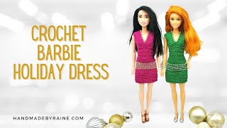 How to crochet Barbie Holiday Dress 💫