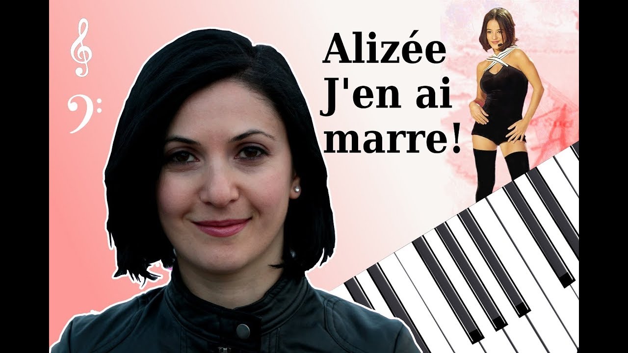 Alizée - J'en ai marre! Piano Tutorial