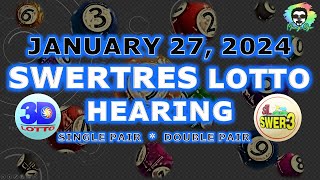 Swertres Hearing Today JANUARY 27 2024 : PACHAMBA | 3D Lotto | STL SWER3 | PCSO LOTTO