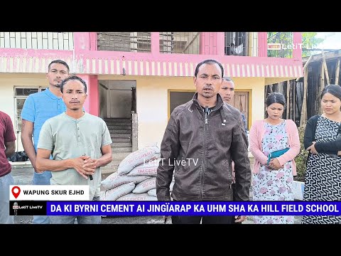 DA KI BYRNI CEMENT AI JINGÏARAP KA UHM SHA KA HILL FIELD SCHOOL