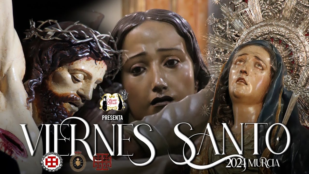 Viernes Santo (tarde) 2024 - Murcia // Sentir Cofrade
