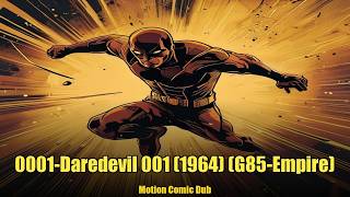 0001-Daredevil #001 (1964) - Motion Comic Dub