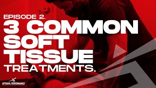 Common Soft Tissue Treatments - Episode 2 screenshot 5