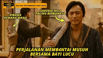 SAMURAI SEJATI, RELA MERAWAT BAYI MUSUH HINGGA SAMBIL MEMB4NT4I MUSUH - ALUR CERITA FILM