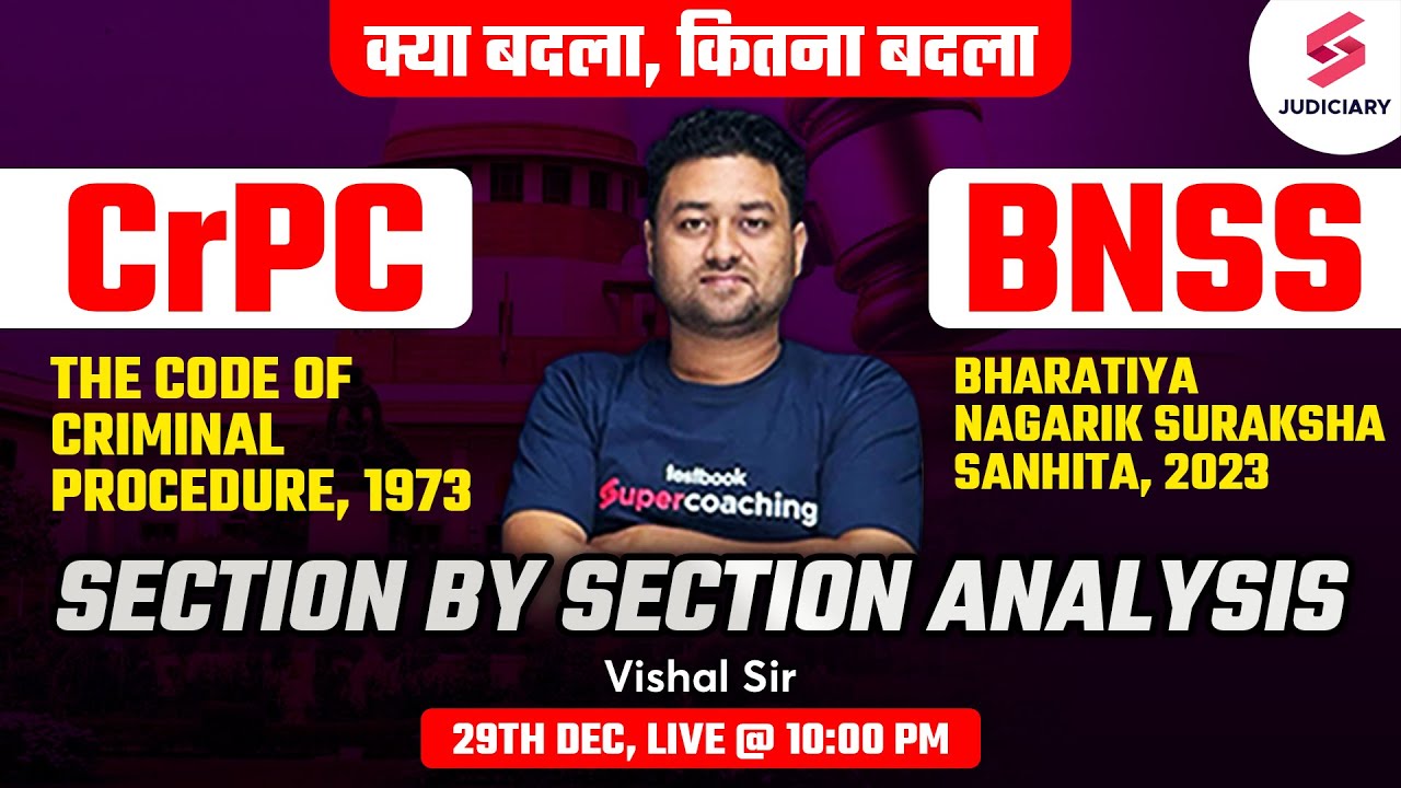 CrPC VS BNSS All Important Differences 3 New Criminal Laws crpc-vs-bnss-all-important-differences-3-new-criminal-laws