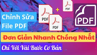 Cách Chỉnh Sửa File PDF Dễ Dàng Chỉ Với Vài Bước Cơ Bản screenshot 5