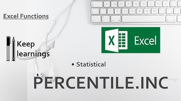 Excel PERCENTILE INC Function