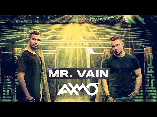 AXMO - Mr. Vain