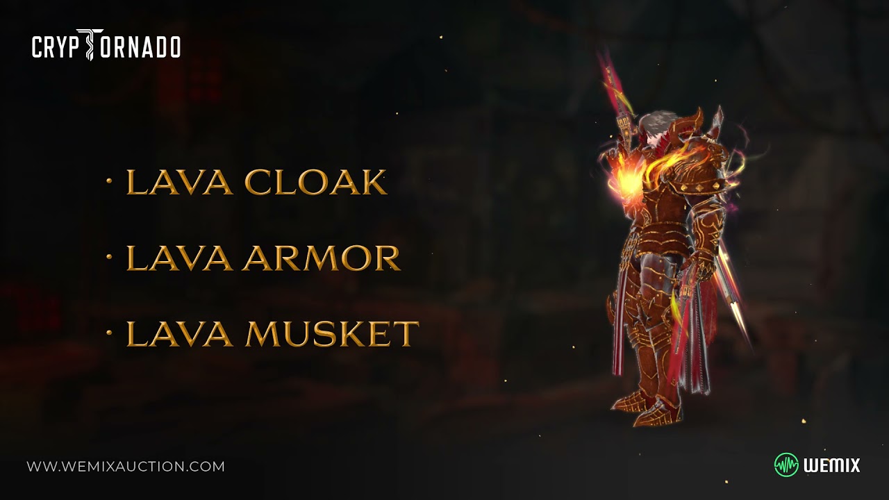 [WEMIX NFT Auction] CrypTornado on WEMIX - Lava Musket