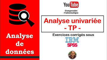 Analyse univariée des données : Exercices corrigés SPSS