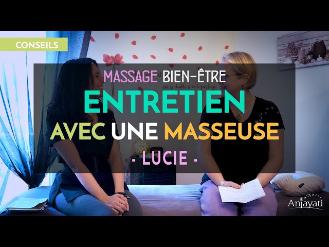 ENTRETIEN AVEC UNE MASSEUSE : LUCIE #massage #formationmassage #bienetre #masseuse #masseur class=