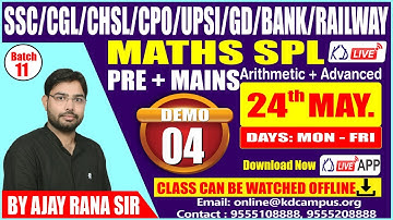MATHS SPECIAL || PRE+MAINS || ARITHMETIC+ADVANCED ||  TIME & WORK || BY AJAY RANA SIR || DEMO 04