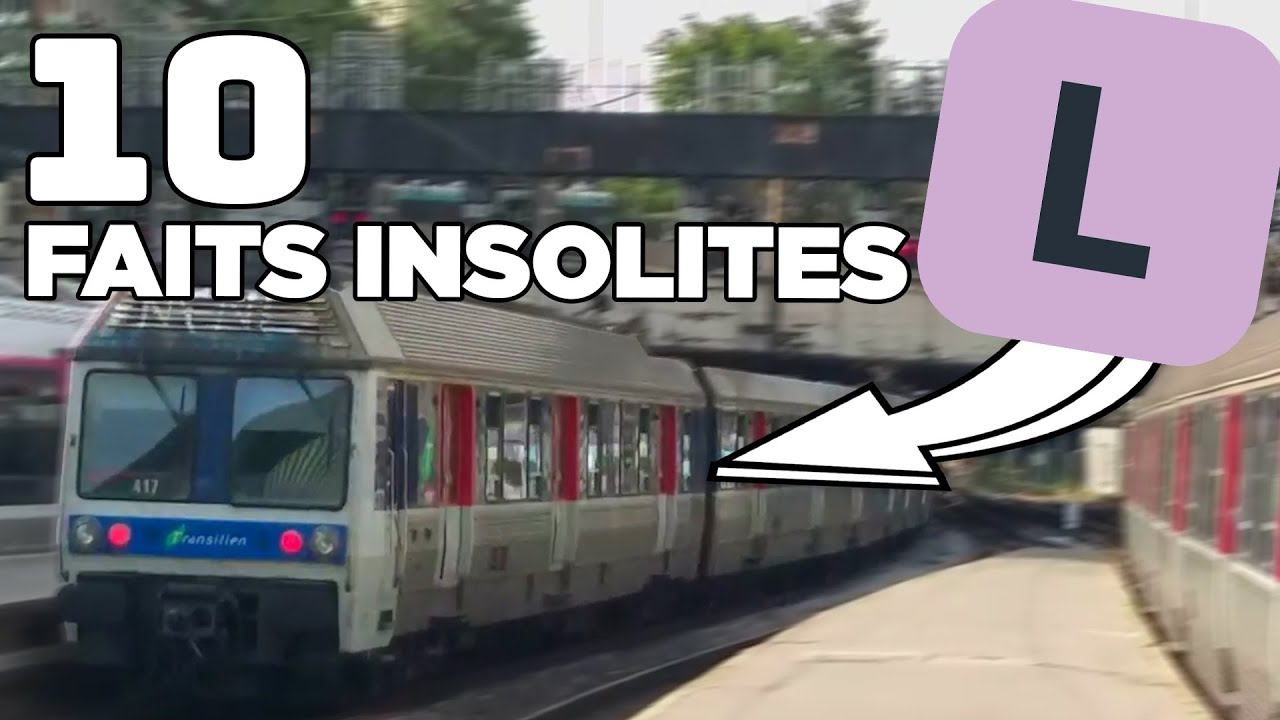 10 faits insolites sur la ligne L du transilien