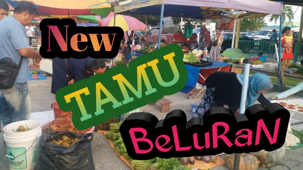 Pasar Tamu Baru Di Beluran Sabah