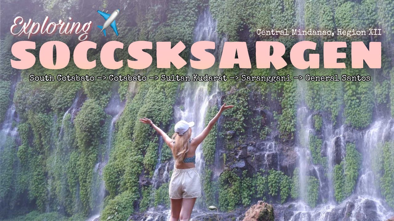 SOCCSKSARGEN 2022 I South Cotabato - Cotabato - Sultan Kudarat - Sarangani - General Santos