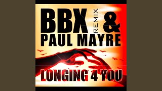 Longing 4 You (Bakun Remix)