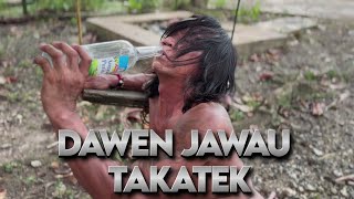DAWEN JAWAU - TAKATEK