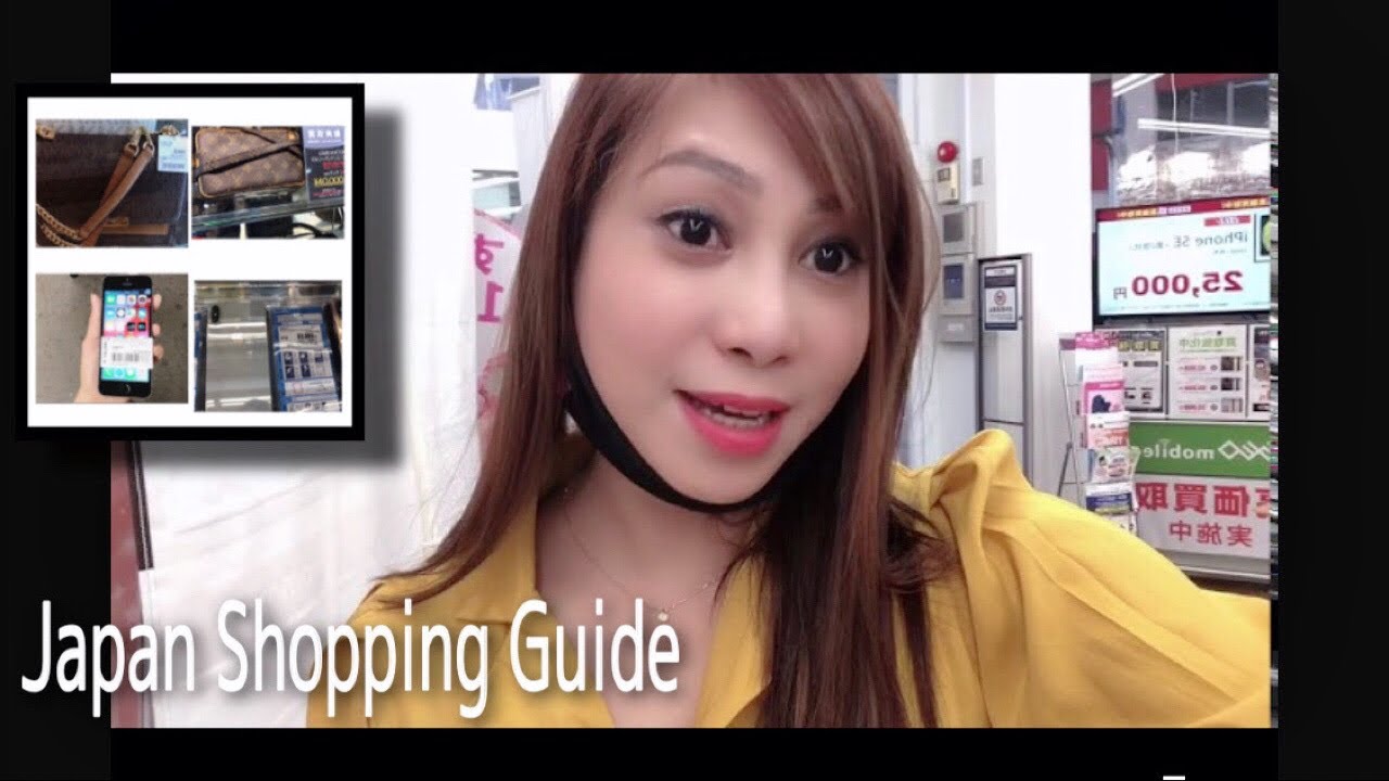 JAPAN SHOPPING GUIDE TIPS WHERE YOU CAN BUY BRANDED BAGS, CLOTHES & JAPAN GADGETS YouTube