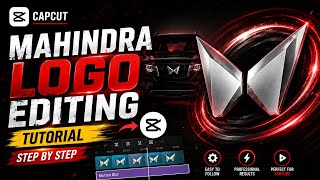 🔥 Mahindra Logo Editing Tutorial In CapCut | Create 3D Spinning Logo Animation Step By Step