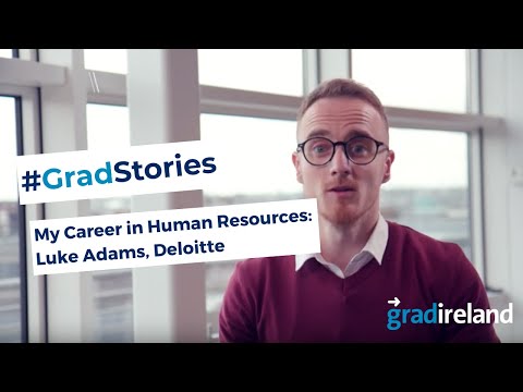 My Career in Human Resources: Luke Adams, HR Transformation Analyst, Deloitte