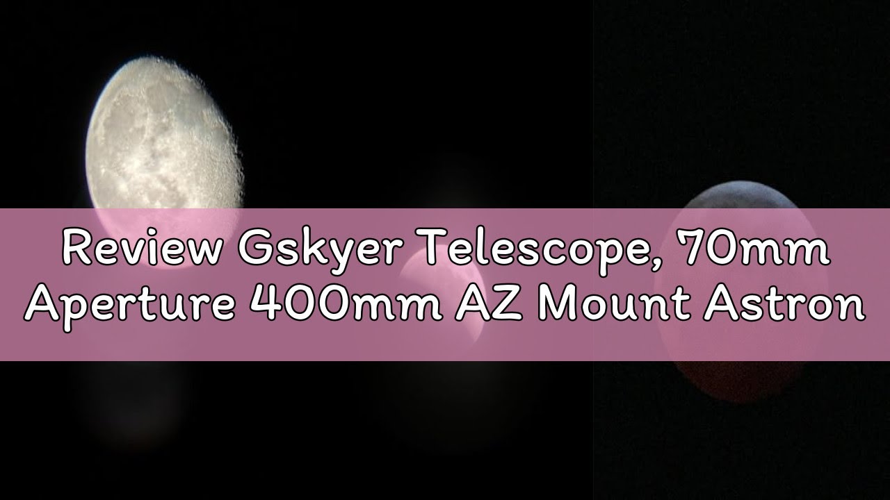 Review Gskyer Telescope, 70mm Aperture 400mm AZ Mount Astronomical Refracting Telescope for Kids Beg