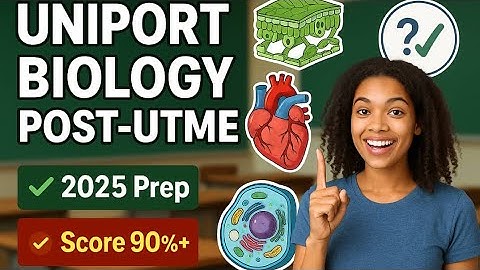 UNIPORT Post-UTME Biology 2025 | Likely Questions & Answers You MUST Know!"