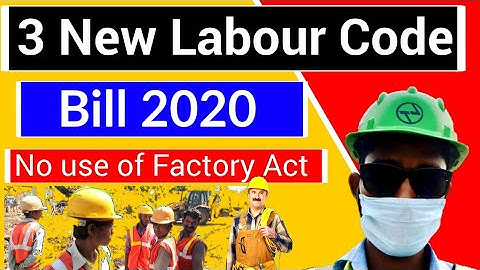 3 New Labour Code Bill 2020