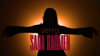 Serra - Sana Rağmen 