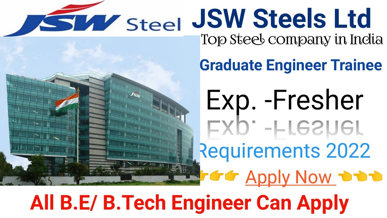 Graduate Engineer Trainee vacancies in JSW Steel plantFresher Engineer