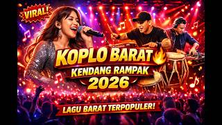 Lagu Barat Koplo Terbaru  Kendang Rdanak Paling Enak Didengar 2026