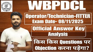 WBPDCL Fitter Answer Key 2025 Analysis|WBPDCL Operator Technician Fitter Question Paper2025 #wbpdcl 