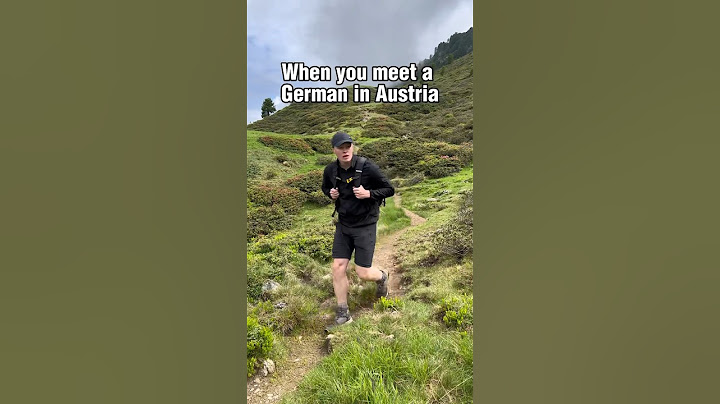 When you meet a German in Austria 🇩🇪🇦🇹